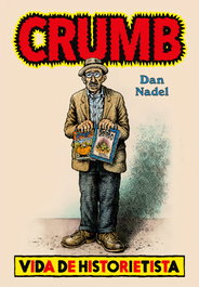 Crumb, Dan Nadel - ES POP EDICIONES