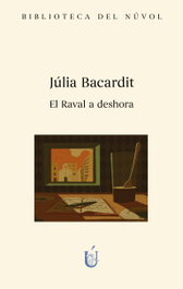 El raval a deshora, Júlia Bacardit Cruells - NUVOL