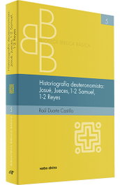 Verbo Divino, Historiografía Deuteronomista: Josué, Jueces, 1 y 2 Samuel, 1 y 2