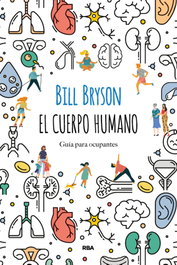 El cuerpo humano, Bill Bryson - RBA