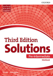 OXFORD UNIVERSITY PRESS, SOLUTIONS PRE-INTERM. WORKBOOK 3RD ED (B1-B2) - OXFORD UNIVERSITY PRESS