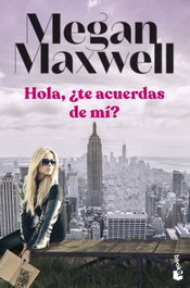BOOKET Hola, ¿te acuerdas de mí, Megan Maxwell