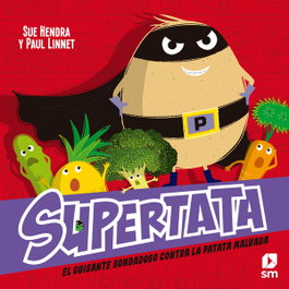 SM, Supertata y el guisante bondadoso contra la patata malvada
