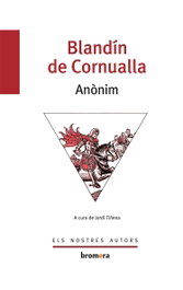Blandín de Cornualla, Anónimo - BROMERA EDICIONS