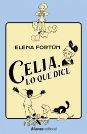 Celia, lo que dice, Elena Fortún - ALIANZA