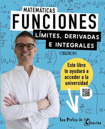 OBERON, Funciones. Límites, derivadas e integrales - López Ballester, Jhoan M.