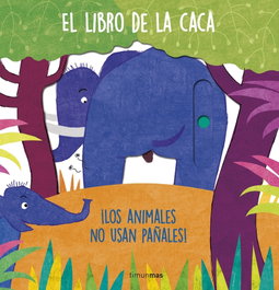 TIMUN MAS, El libro de la caca - AA. VV.
