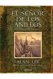 El Señor de los Anillos Cuaderno de Bocetos, Alan Lee - Nueva Edición
