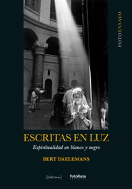 ESCRITAS EN LUZ, Bert Daelemans - J DE J EDITORES