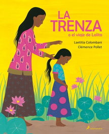 SALAMANDRA La trenza o el viaje de Lalita, Laetitia Colombani - SALAMANDRA