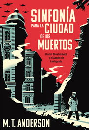 Sinfonía para la ciudad de los muertos, M. T. Anderson - ES POP EDICIONES