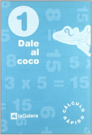 LA GALERA, Dale al coco 1 prim. (Cuad. cálculo rápido)