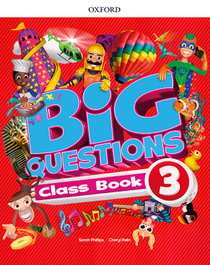 OXFORD UNIVERSITY PRESS Big Questions 3 Primary Classbook 2017