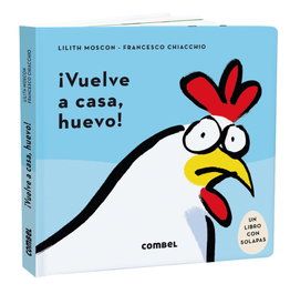COMBEL, ¡Vuelve a casa, huevo! - Lilith Moscon