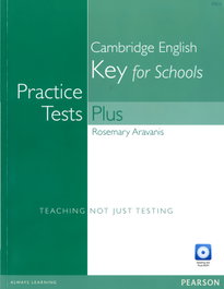 LONGMAN, Practice Tests Plus KET for Schools without Key and Multi-Rom/Audio CD Pack - AA.VV.