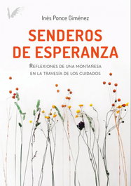 Senderos de esperanza, Inés Ponce Giménez - ANGELS FORTUNE
