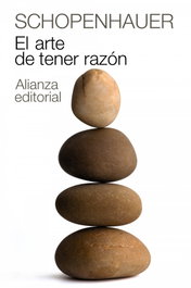 El arte de tener razón, Arthur Schopenhauer - ALIANZA