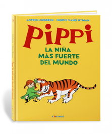 Pippi la niña más fuerte del mundo, Astrid Lindgren - KOKINOS EDITORIAL