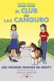 El Club de las Canguro 10: Los vecinos nuevos de Kristy, Chan Chau - Maeva Ediciones