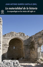 Materialidades de la historia, Juan A. Quirós - AKAL