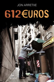 612 EUROS, Jon Arretxe - EREIN EDITORIAL