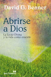 Abrirse a Dios, David G. Benner - Sal Terrae