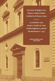 El español del Kahal Kadós de Pisa, José Javier Rodríguez Toro - IBEROAMERICANA - VERVUERT