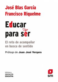 SM, Educar para ser - Enrique González Lorca