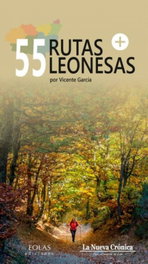 EOLAS, 55 RUTAS LEONESAS + - La Nueva Crónica