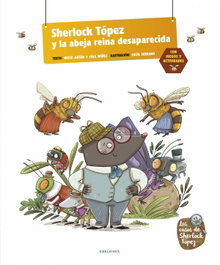 EDELVIVES, SHERLOCK TOPEZ Y LA ABEJA REINA DESAPARECIDA - VV.AA.
