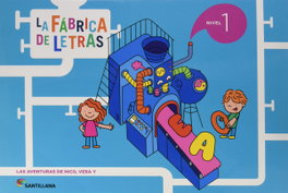SANTILLANA, La fábrica de las letras 3 años - SANTILLANA