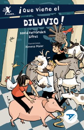 EDELVIVES, ¡Que viene el diluvio!, David Fernández Sifres - EDELVIVES