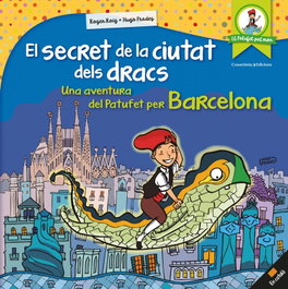 El secret de la ciutat dels dracs, Roger Roig; Hugo Prades - Cossetania Edicions