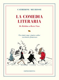 La Comedia Literaria, Catherine Meurisse - Impedimenta