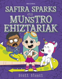 IBAIZABAL Safira Sparks eta munstro ehiztariak bilduma, Scott Stuart