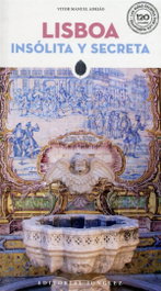 JONGLEZ, Lisboa insólita y secreta - Adriao Vitor Manuel