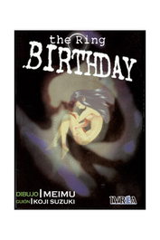 Editorial Ivrea, S.L. THE RING. BIRTHDAY (COMIC) inevitable de terror