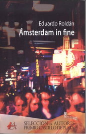 Ámsterdam in fine, Eduardo Roldán - EDITORIAL ADARVE