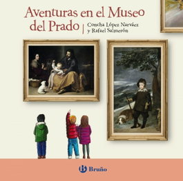 BRUÑO Aventuras en el Museo del Prado