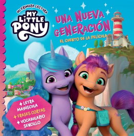 My Little Pony - Una nueva generación, Hasbro - BEASCOA