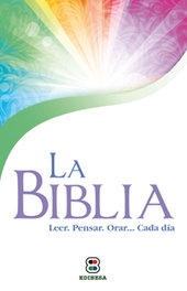 EDIBESA, La Biblia. Leer, orar, pensar. cada día