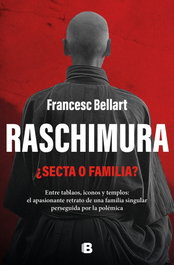 Raschimura, Bellart Berges, Francesc - EDICIONES B