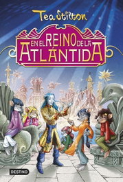 En el reino de la Atlántida, Tea Stilton - DESTINO INFANTIL