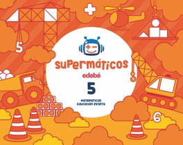 EDEBE, SUPERMATICOS Nº5 4 AÑOS 2017