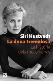La dona tremolosa, Siri Hustvedt - EDICIONS 62