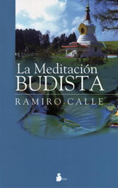 La meditación budista, Ramiro Calle - SIRIO EDITORIAL