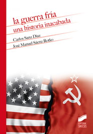 La Guerra Fría, Carlos Sanz Díaz - SINTESIS EDITORIAL