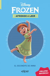 Disney. Aprende a leer con letra MAYÚSCULA - Anna, juguemos al escondite