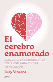 ZENITH, El cerebro enamorado - 