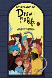 Los relatos de Draw my life, Draw my Life - ROCA EDITORIAL